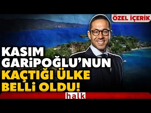 CEM GARİPOĞLU'NUN KUZENİ kara para aklamakla suçlanan Kasım Garipoğlu nasıl kaçtı?